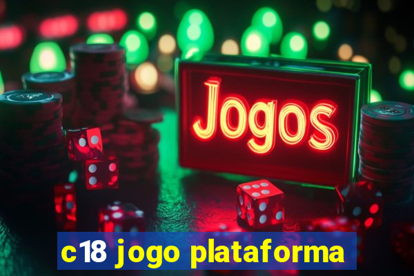 c18 jogo plataforma